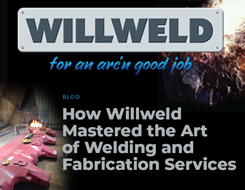 The Art of Welding and Fabrication Services in Kalgoorlie-Boulder: Behind the Scenes of Willweld